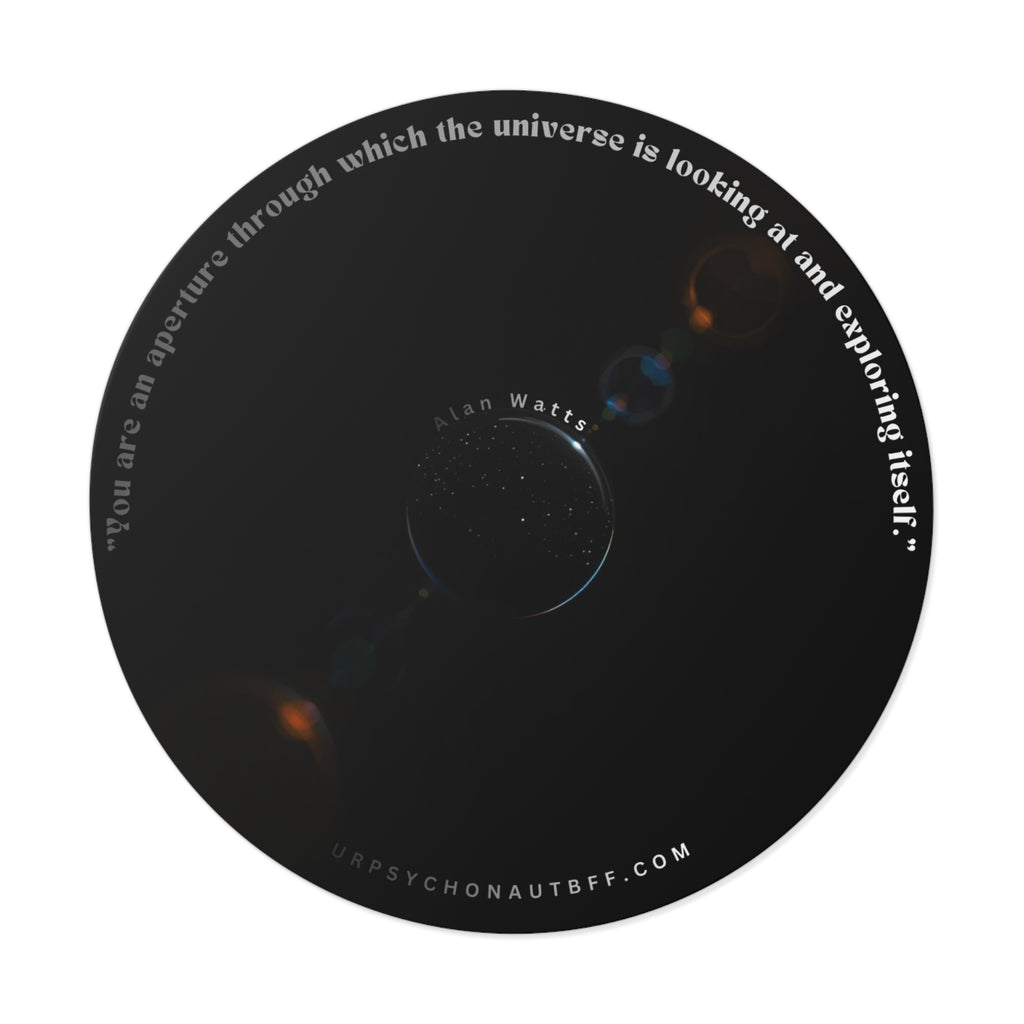 "You are an aperture" Alan Watts Quote Water Resistant Sticker