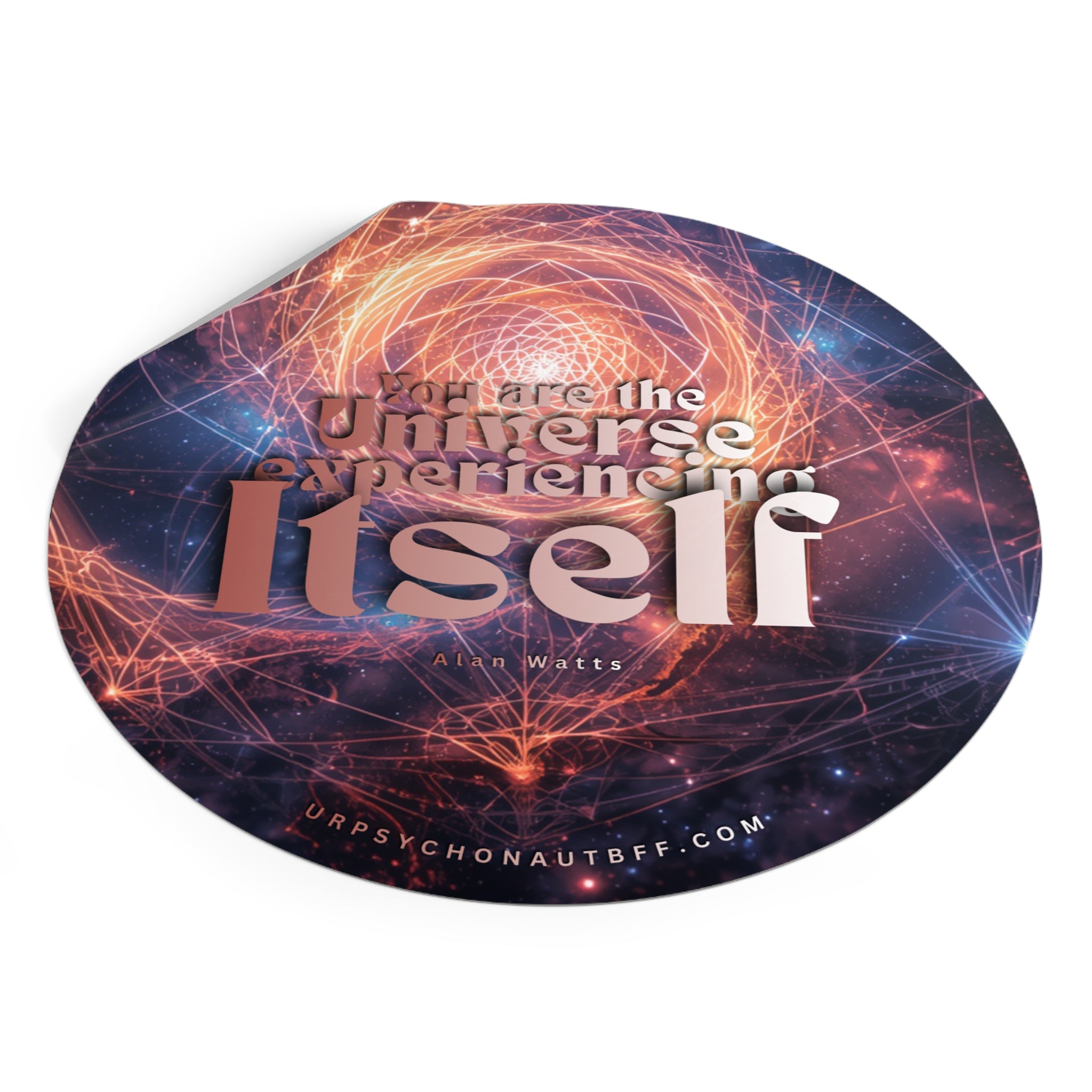 "You are the Universe" Alan Watts Quote Water-Resistant Sticker