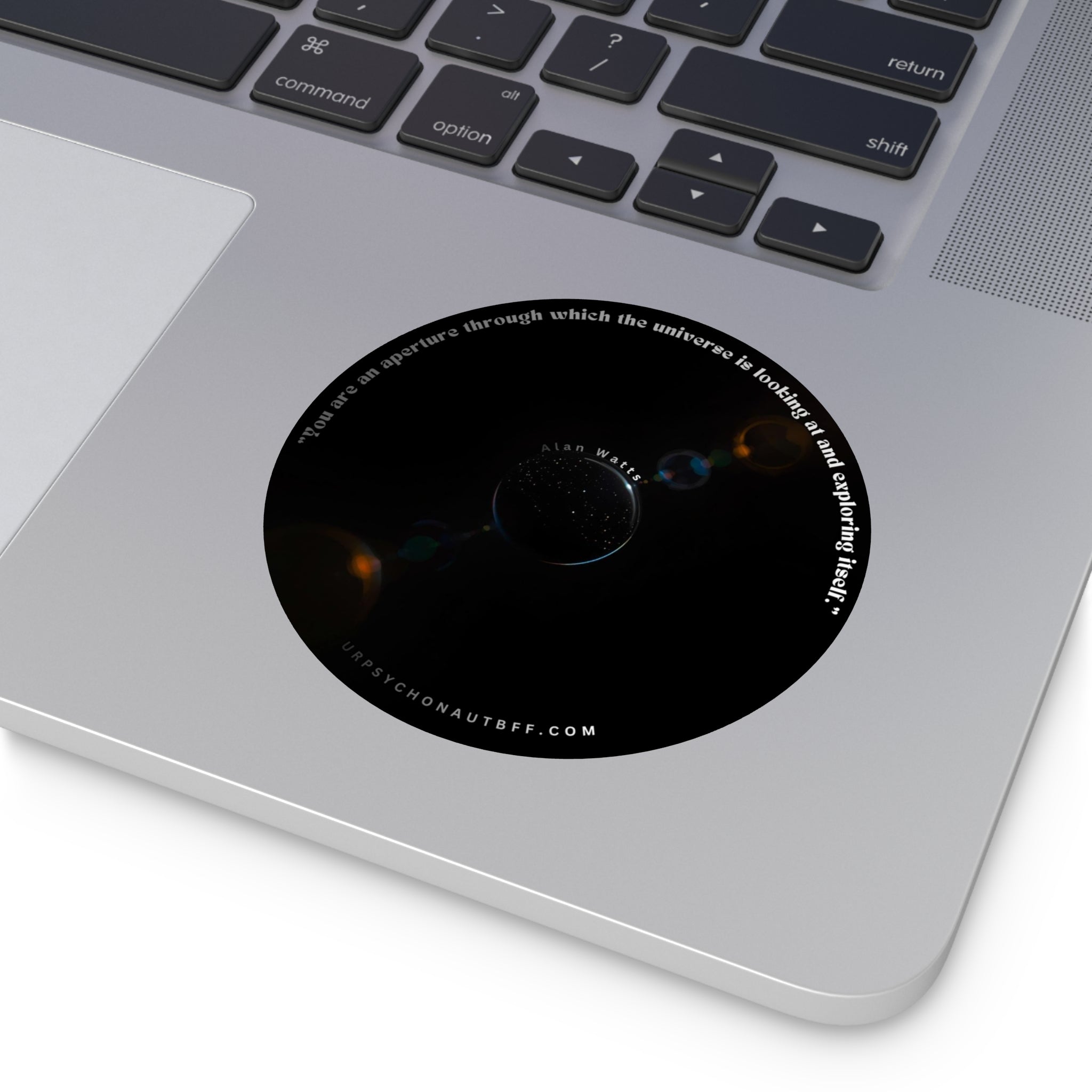 "You are an aperture" Alan Watts Quote Water Resistant Sticker