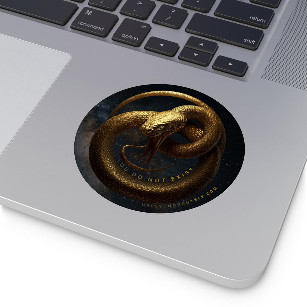 "You do not exist" Snake Water-Resistant Sticker