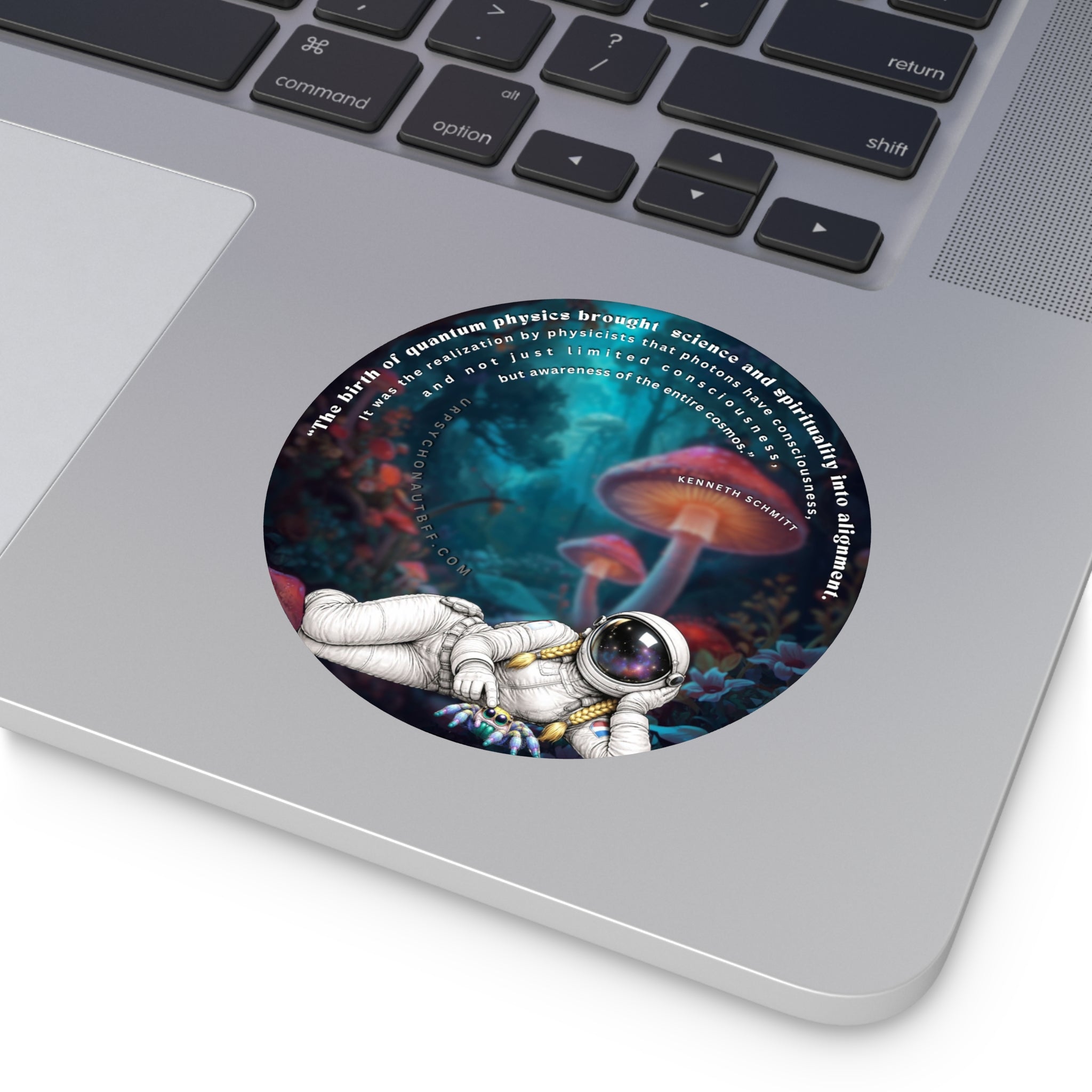 Kenneth Schmitt Quantum Physics Quote Water-Resistant Sticker